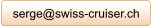 serge@swiss-cruiser.ch